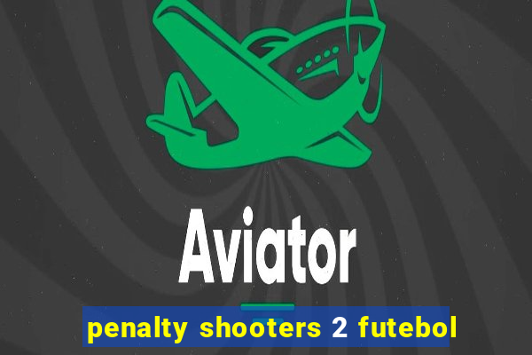 penalty shooters 2 futebol